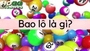 Bao lô đề là cách đánh một nhóm số thay vì chọn 1 số cụ thể