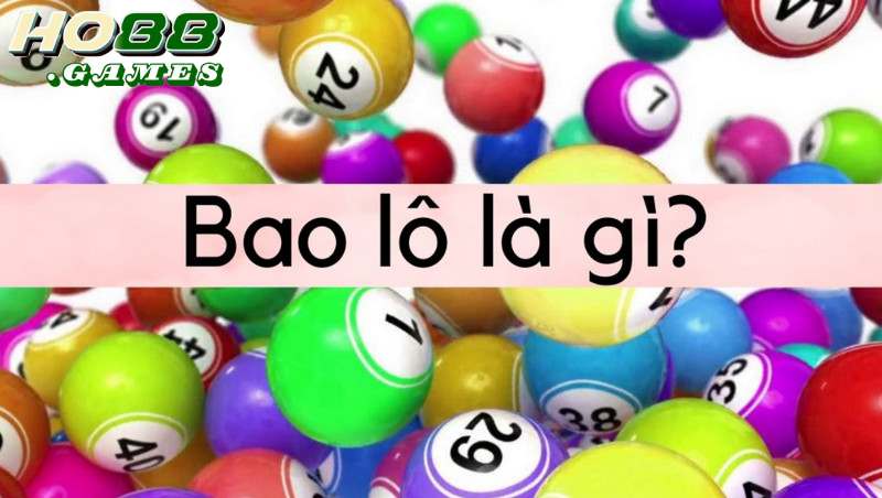 Bao lô đề là cách đánh một nhóm số thay vì chọn 1 số cụ thể