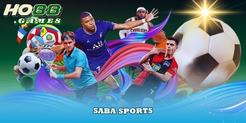 Saba là sảnh thể thao được yêu thích nhất